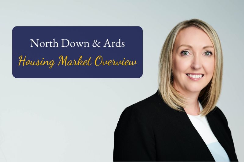 North Down & Ards Housing Market Overview